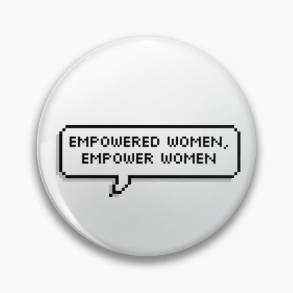 Artikelvorschau, Empowered Women Empower Women entworfen und verkauft von kristickers.