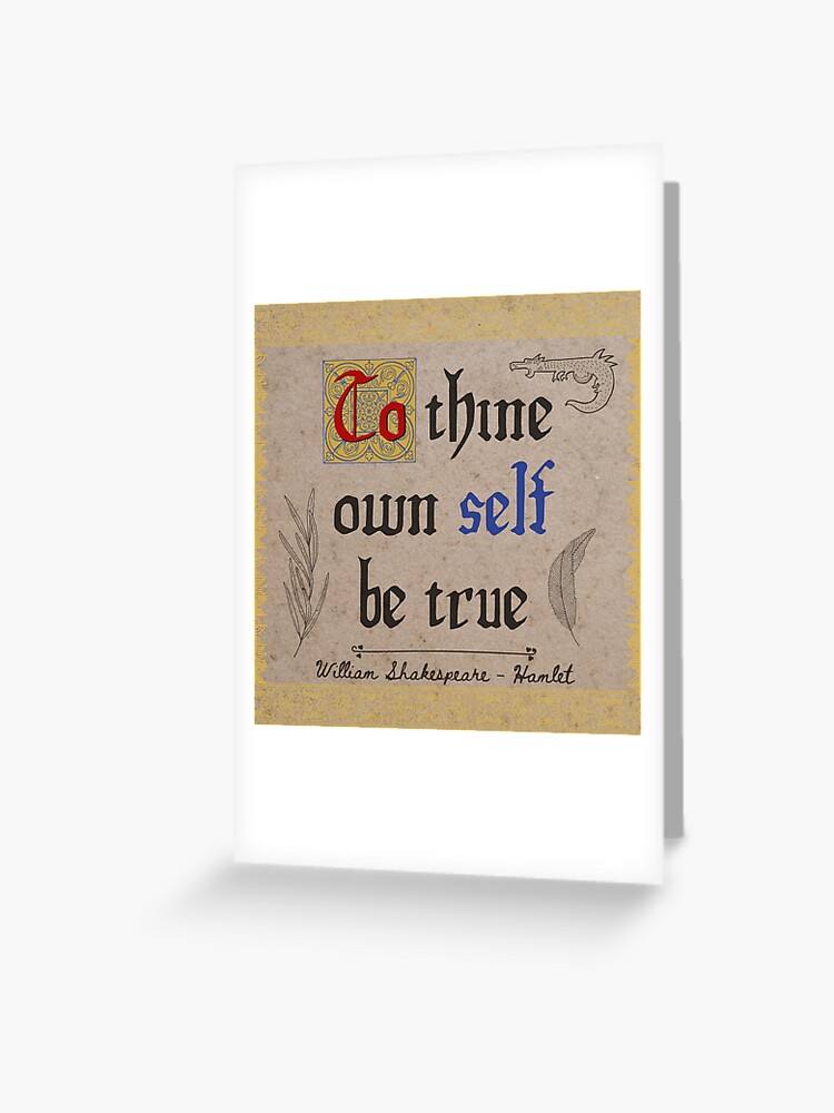 William Shakespeare Inspirational Quote: To Thine Own Self Be True Poster  for Sale by Elvin Dantes