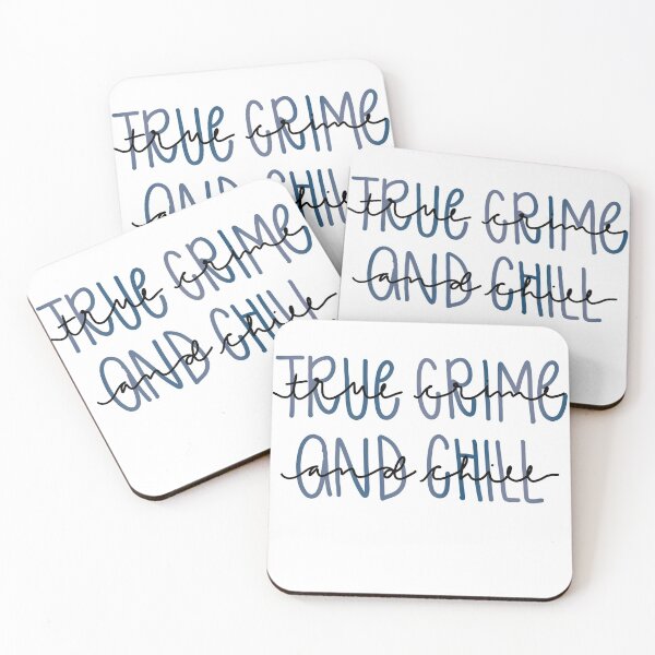 Item preview, True Crime and Chill designed and sold by shannon perkins.