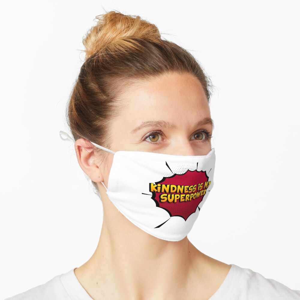 Kindness ist mein Superpower Lustiges Kindness Designgeschenk Maske