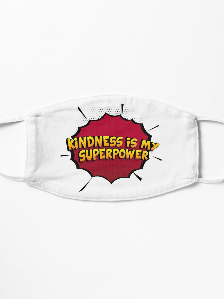 Alternative Ansicht von Kindness ist mein Superpower Lustiges Kindness Designgeschenk Maske