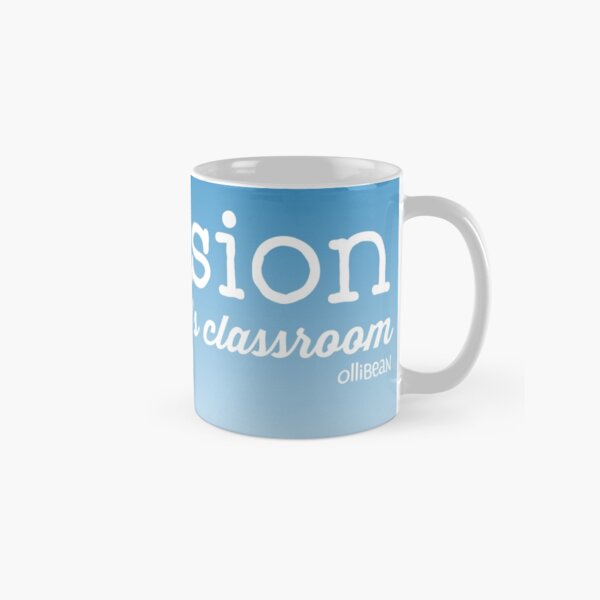 Inclusion..it's everybody's classroom. Classic Mug