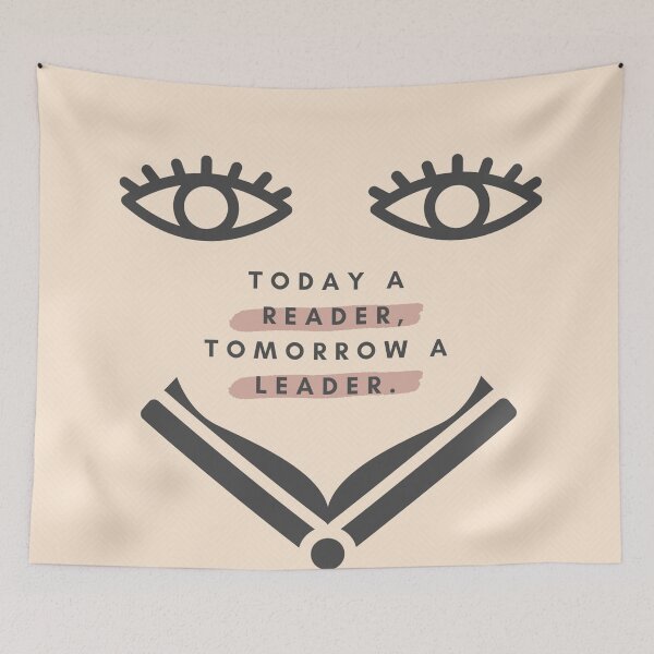 Item preview, Today a reader, Tomorrow a leader designed and sold by Faeblehoarder.