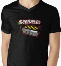Back off, man. I'm a scientist. Men's V-Neck T-Shirt