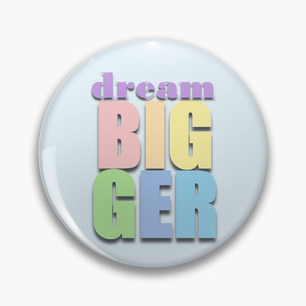 Item preview, Dream Bigger designed and sold by Cr1sV.