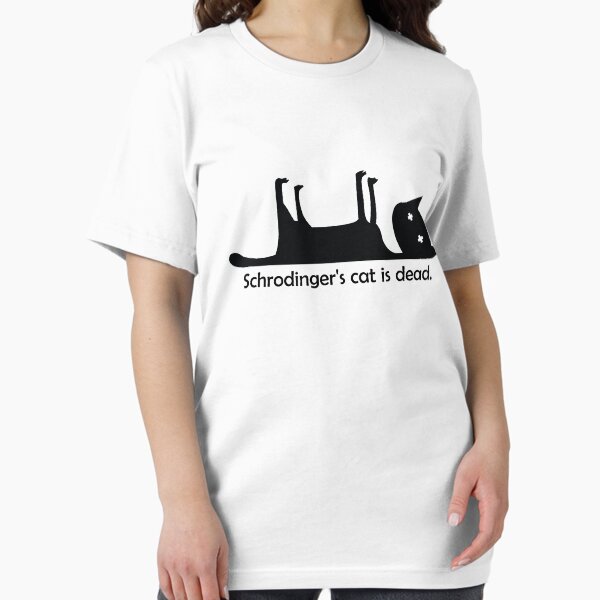 Item preview, Schrodinger's cat is dead designed and sold by ramib.