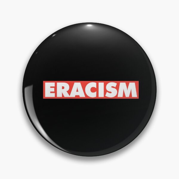 Item preview,  eracism designed and sold by NovaTees.