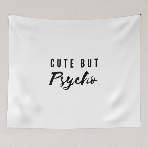 Item preview, Cute but Psycho, sarcastic tee, design cool, simple text. designed and sold by drifti.