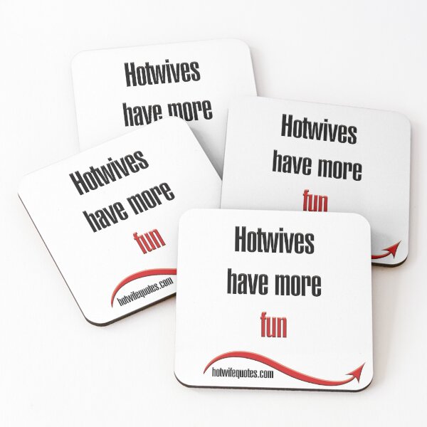 Artikelvorschau, Hotwives have more fun entworfen und verkauft von hotwifequotes.