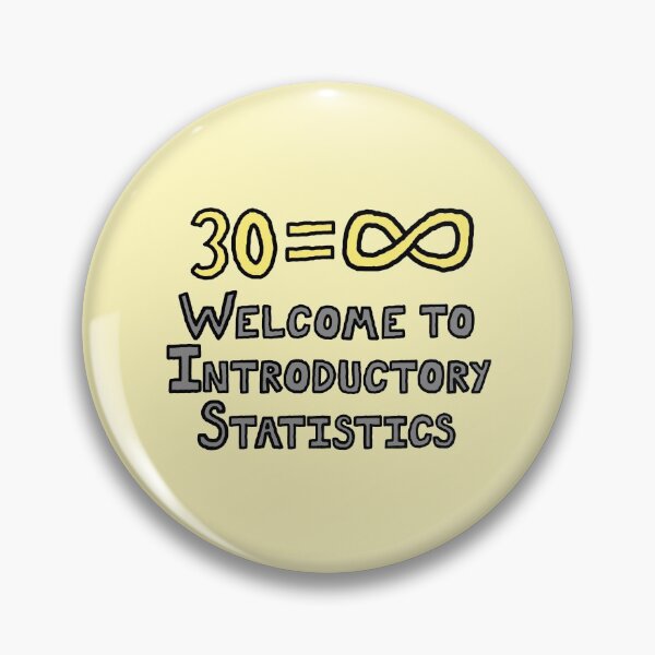 Item preview, 30=Infinity, Welcome to Introductory Stats designed and sold by Kai Alexander.