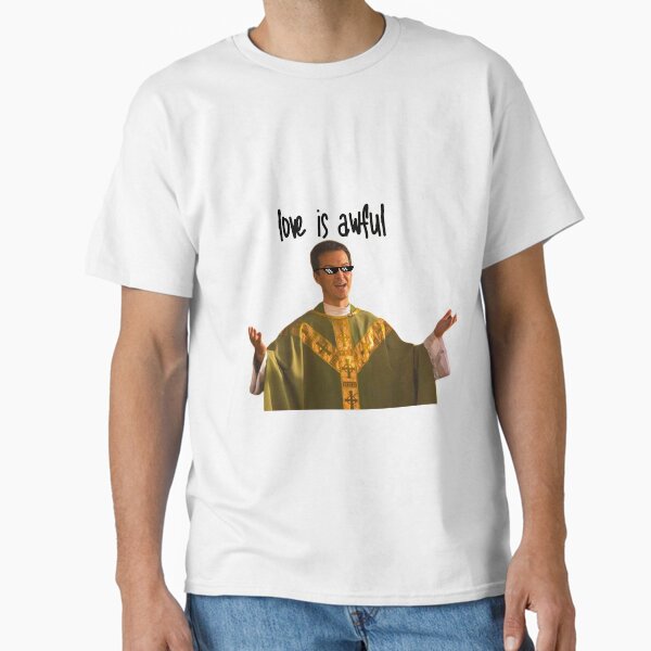 Hot Priest Classic T-Shirt