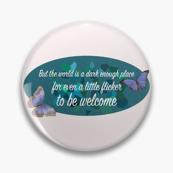 Item preview, But the world is a dark enough place for even a little flicker to be welcome designed and sold by Limitless Equality ..