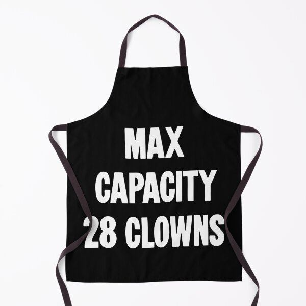 Item preview, Max Capacity 28 Clowns designed and sold by Good-Looking Corpse.