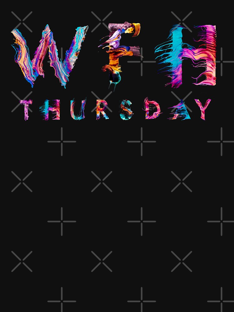 Work From Home Thursday by plzLOOK