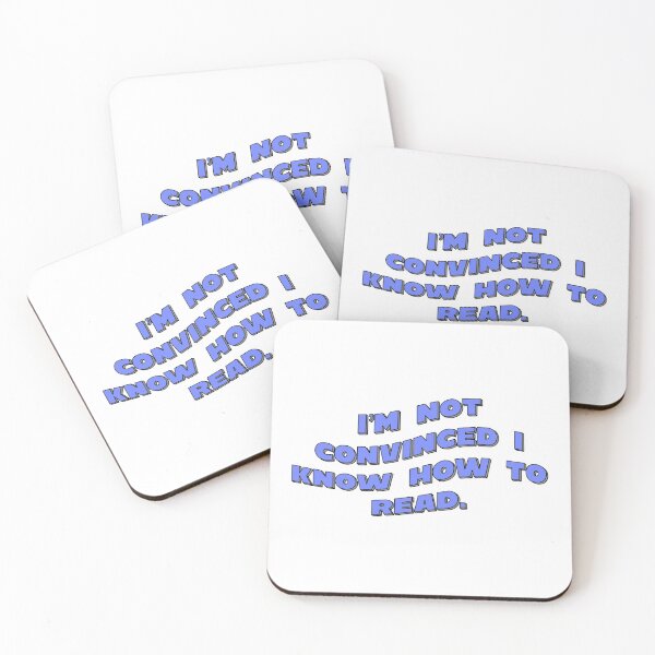Item preview, I’m Not Convinced I Know How To Read designed and sold by gretchish.