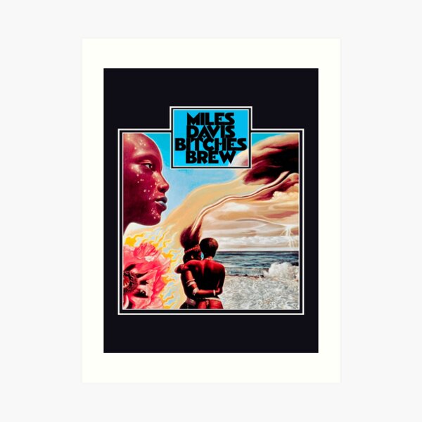 Bitches Brew Art Print