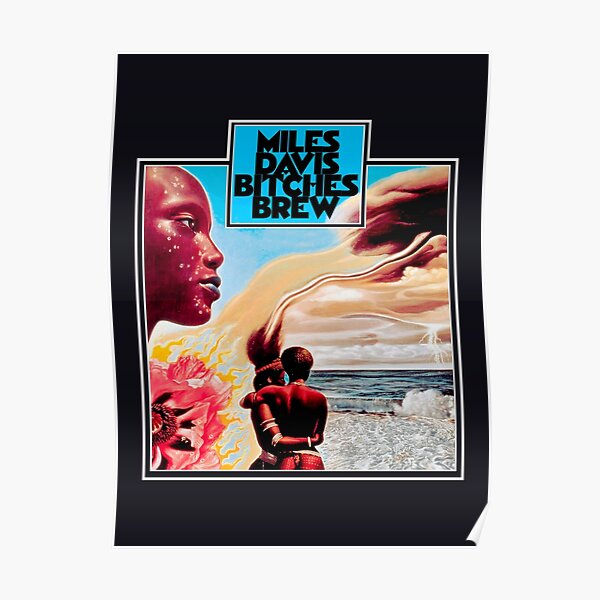 Bitches Brew Poster