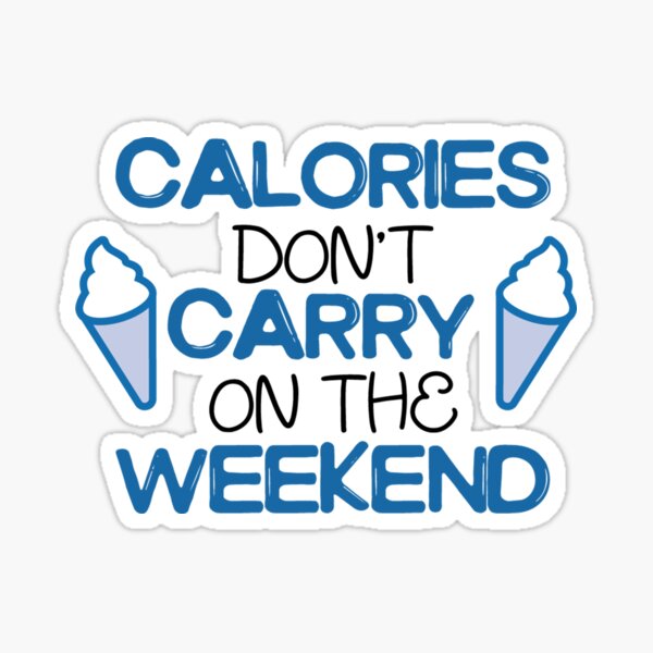 Calories Dont Count On The Weekends National Ice Cream Day T Shirt