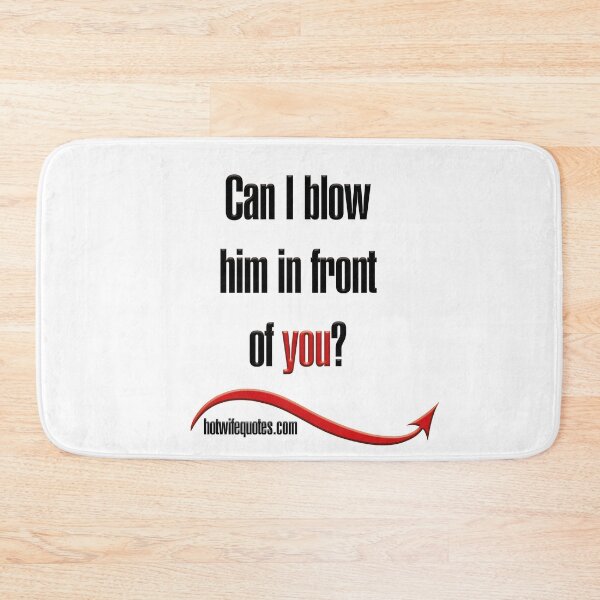 Item preview,  just let me know - we will add it to our program! designed and sold by hotwifequotes.