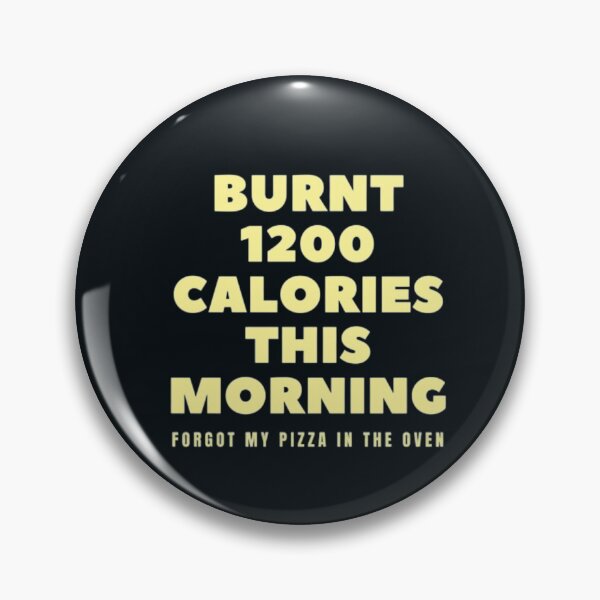 Item preview, Burnt calories and pizza in oven designed and sold by PaperDreamPod.