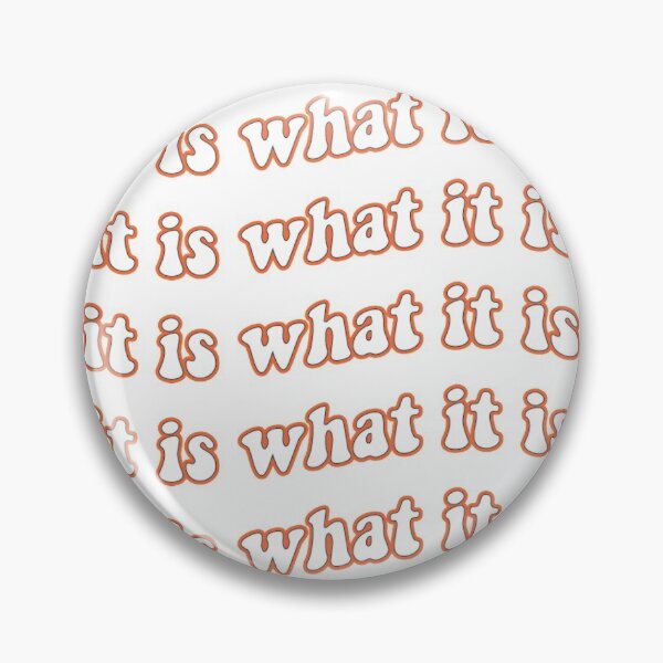 Item preview, It is what it is designed and sold by Sarah Anderson.