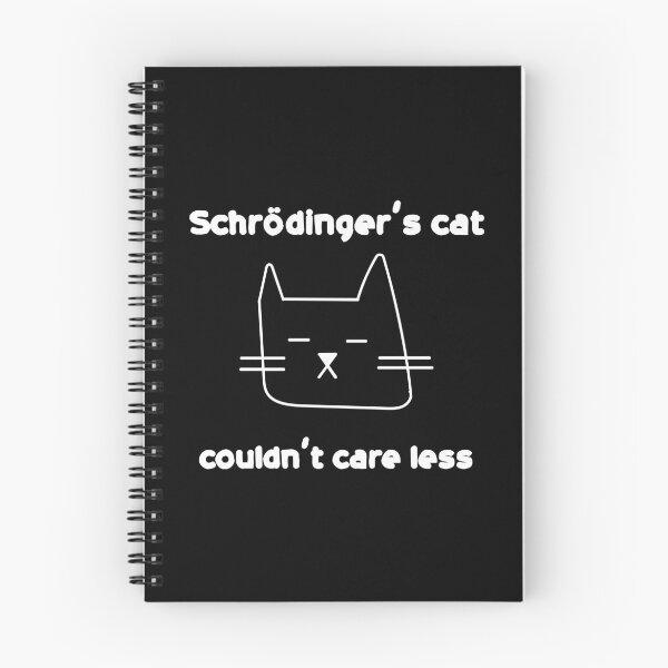 Item preview, Quantum entanglement, Schrodinger’s cat couldn’t care less designed and sold by DJ5055.