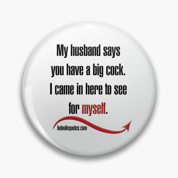 Item preview,  just let me know - we will add it to our program! designed and sold by hotwifequotes.