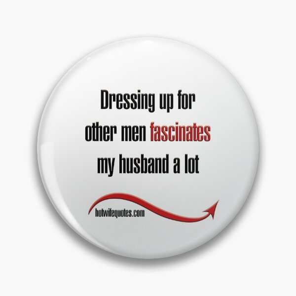 Item preview,  just let me know - we will add it to our program! designed and sold by hotwifequotes.