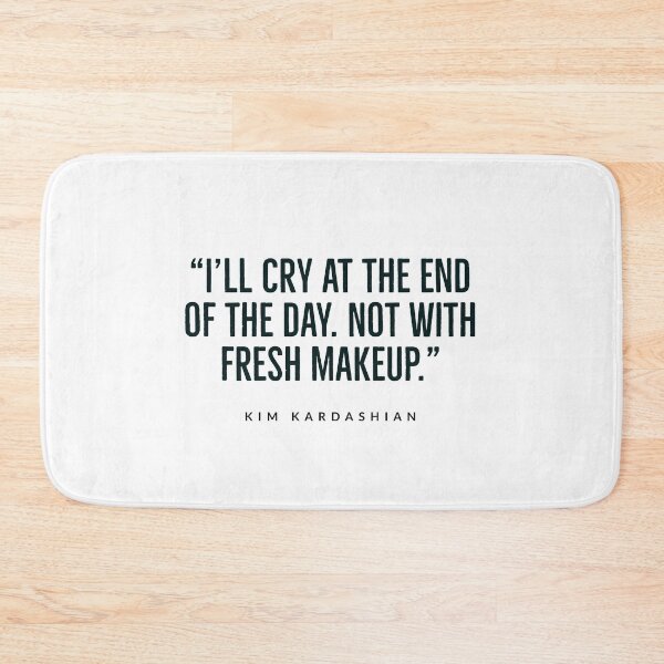 Item preview, KIM KARDASHIAN - QUOTES - FUNNY - KARDASHIAN designed and sold by Tropical Blood.