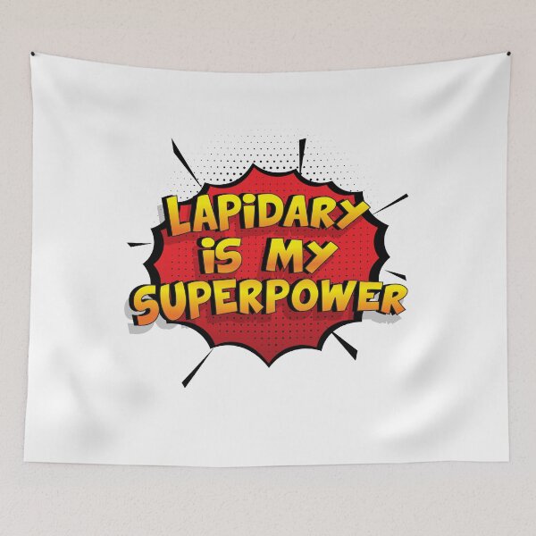 Item preview, Lapidary is my Superpower Funny Design Lapidary Gift designed and sold by Custom365.