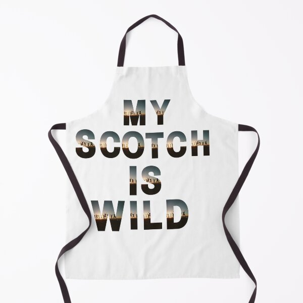 Item preview, My Scotch Is Wild International Day of Scotch designed and sold by Susan Pfrender.