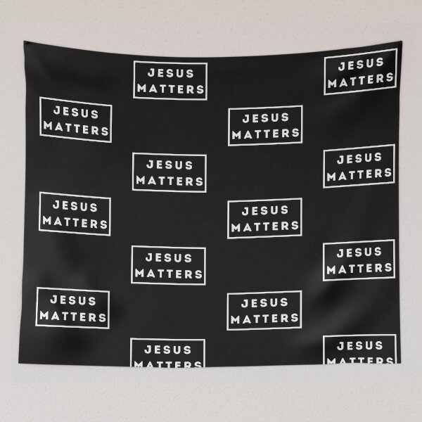 Item preview, Jesus Matters designed and sold by RareDelights.