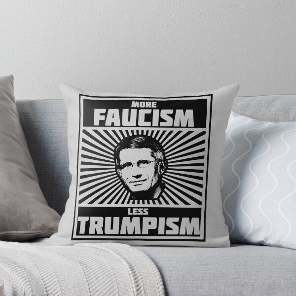 Item preview,  I am With Fauci More Faucism Less Trumpism designed and sold by everyspender.