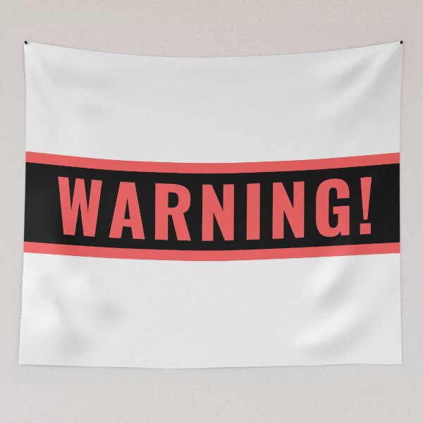 Item preview, Warning Sign - Red designed and sold by thesassypanda.