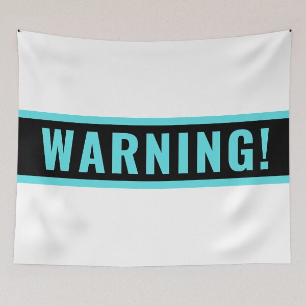 Item preview, Warning Sign - Blue designed and sold by thesassypanda.