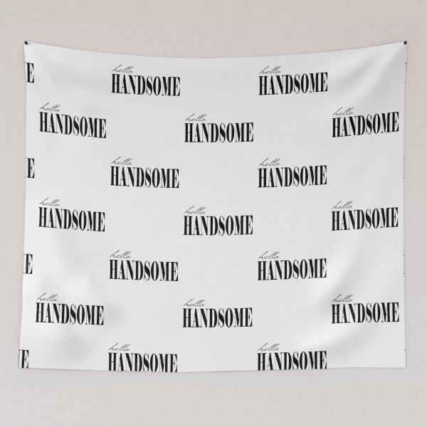 Item preview, Hello Handsome designed and sold by TresChicXO.