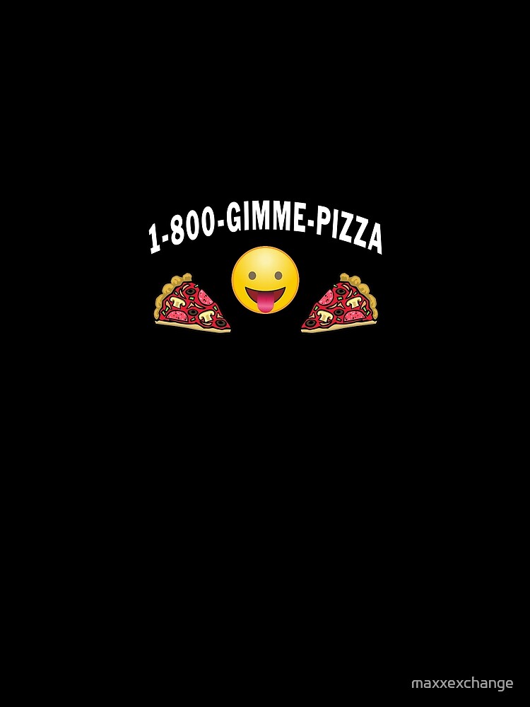 1 800 Gimme Pizza, Mozzarella Pepperoni Pizzeria. by maxxexchange