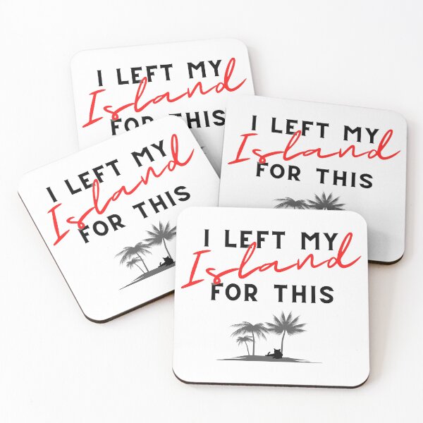Item preview, I Left My Island for This designed and sold by Wisps & Whiskers Designs.