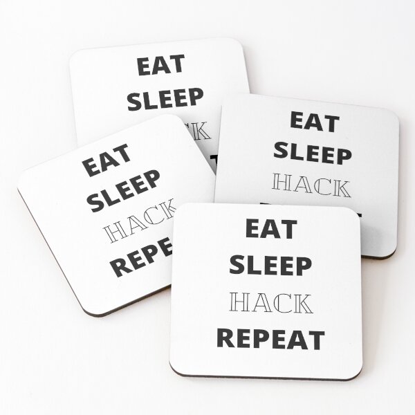 Item preview, eat sleep hack repeat designed and sold by DZYONA.