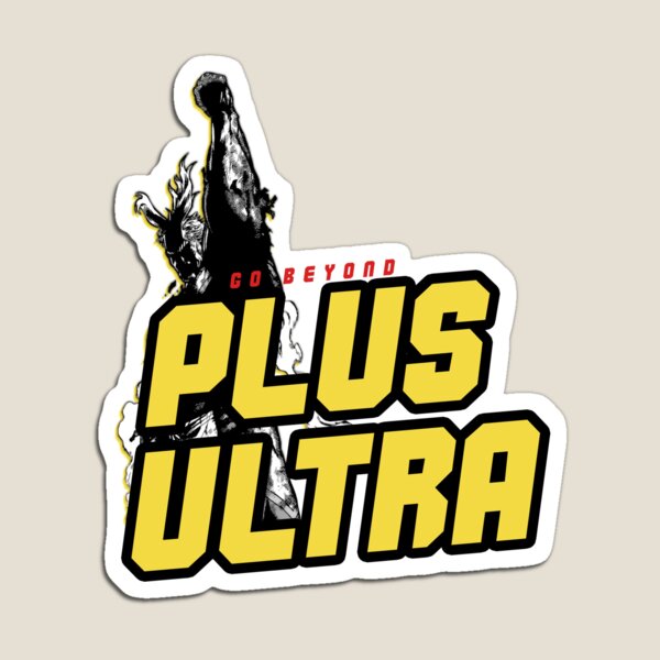 Plus Ultra Magnets Redbubble - roblox plus ultra quirk list