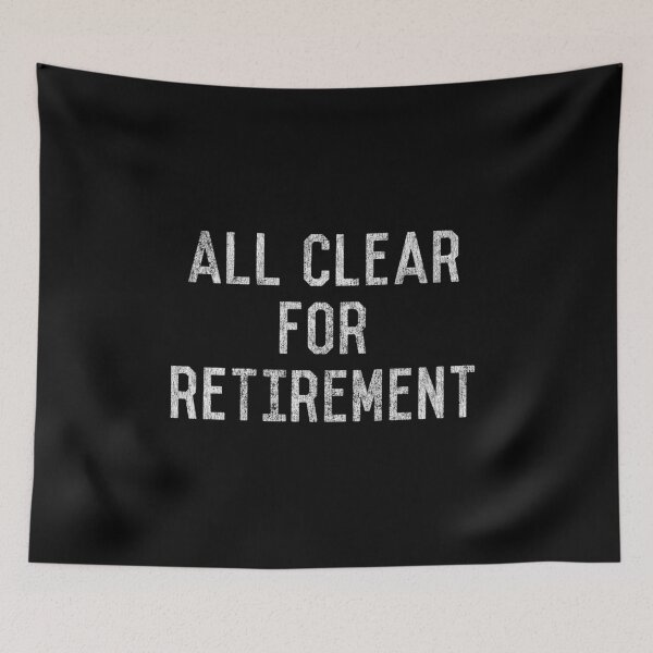 Item preview, All Clear For Retirement 911 Dispatcher designed and sold by flippinsg.