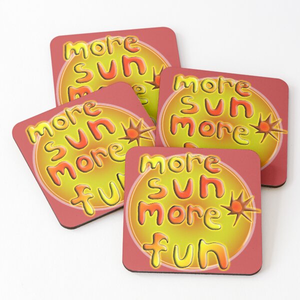 Item preview, More Sun More Fun designed and sold by Ian Wylie.