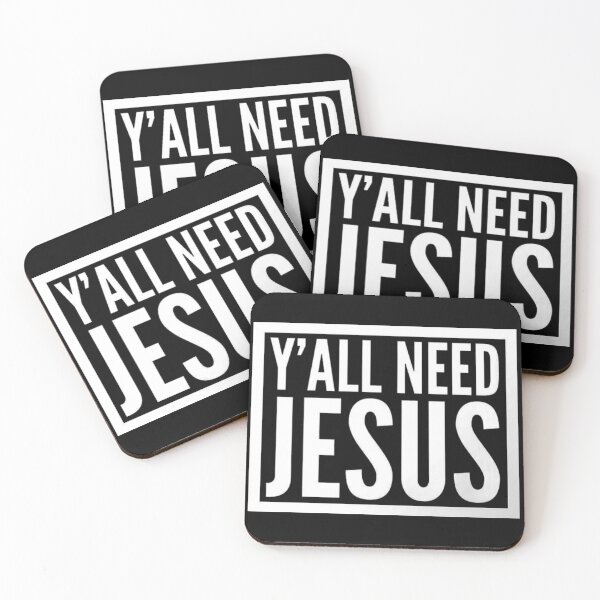 Item preview, Y’all need Jesus  designed and sold by Albert Faldet.