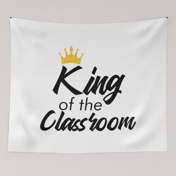 Item preview, KING OF THE CLASSROOM  designed and sold by OzyManDiaS90.