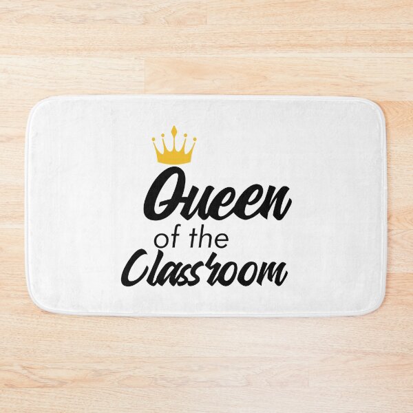 Item preview, QUEEN OF THE CLASSROOM  designed and sold by OzyManDiaS90.