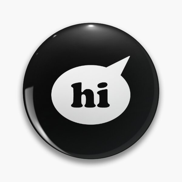Item preview, Hi - Speech Bubble - White On Black designed and sold by EelPopShop.