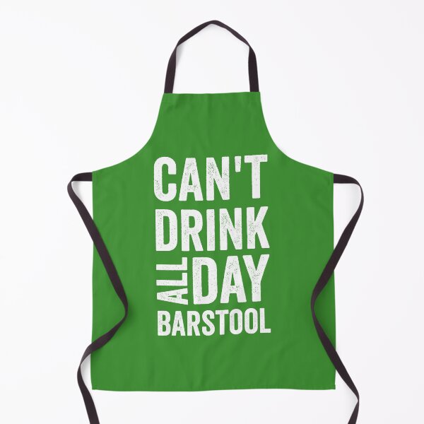 Item preview, can't drink all day barstool designed and sold by dianoo.