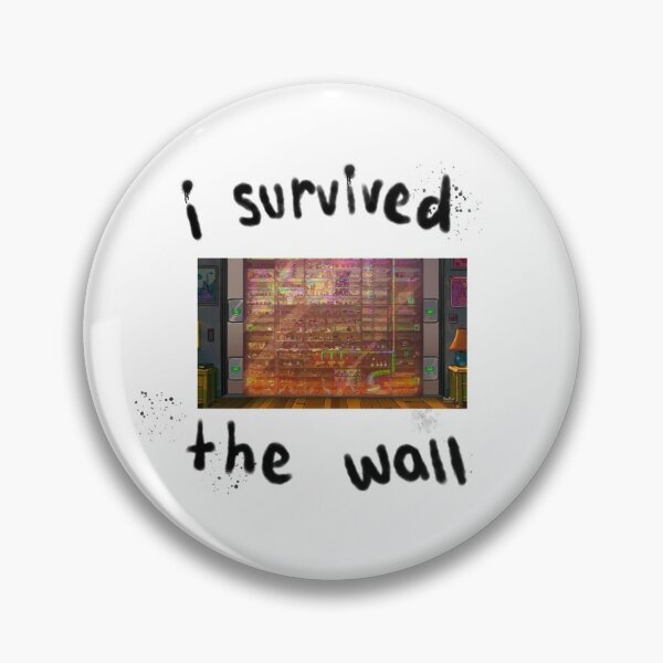 Item preview, I Survived The Wall designed and sold by livelaughmemes.