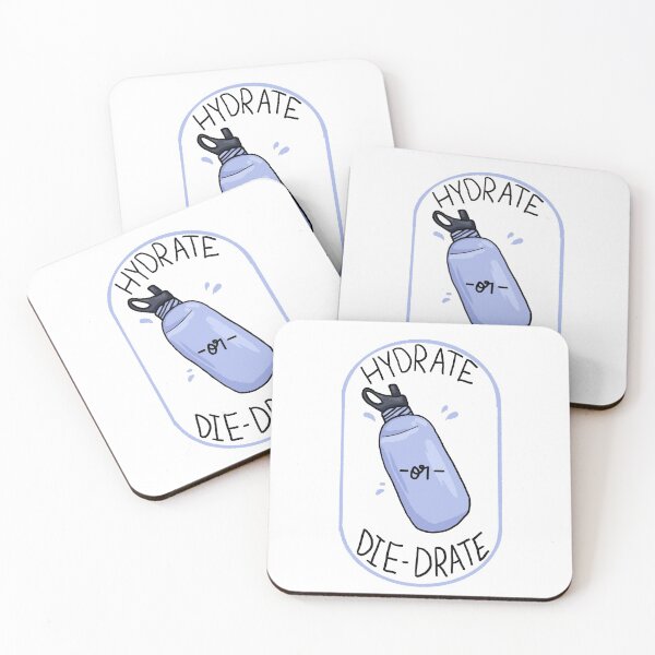 Item preview, Hydrate or die-drate badge version designed and sold by cu-b3.