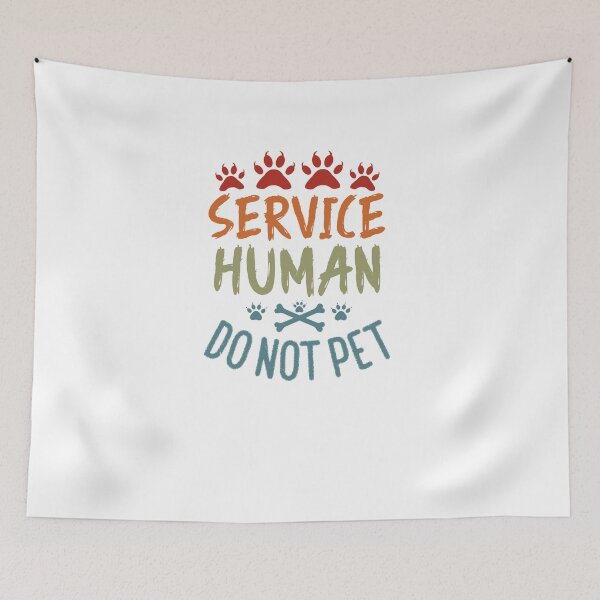 Item preview, Service Human Do Not Pet T Shirt Funny Dog Pet Animal designed and sold by UMED :).